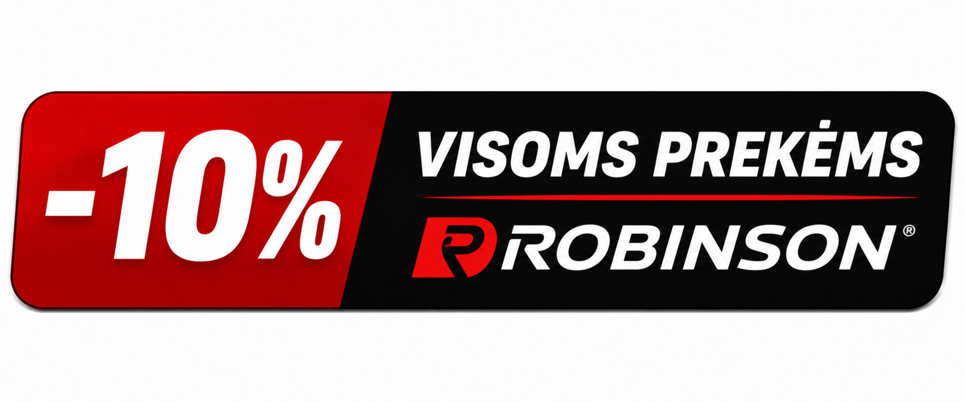 -10% visoms prekėms Robinson